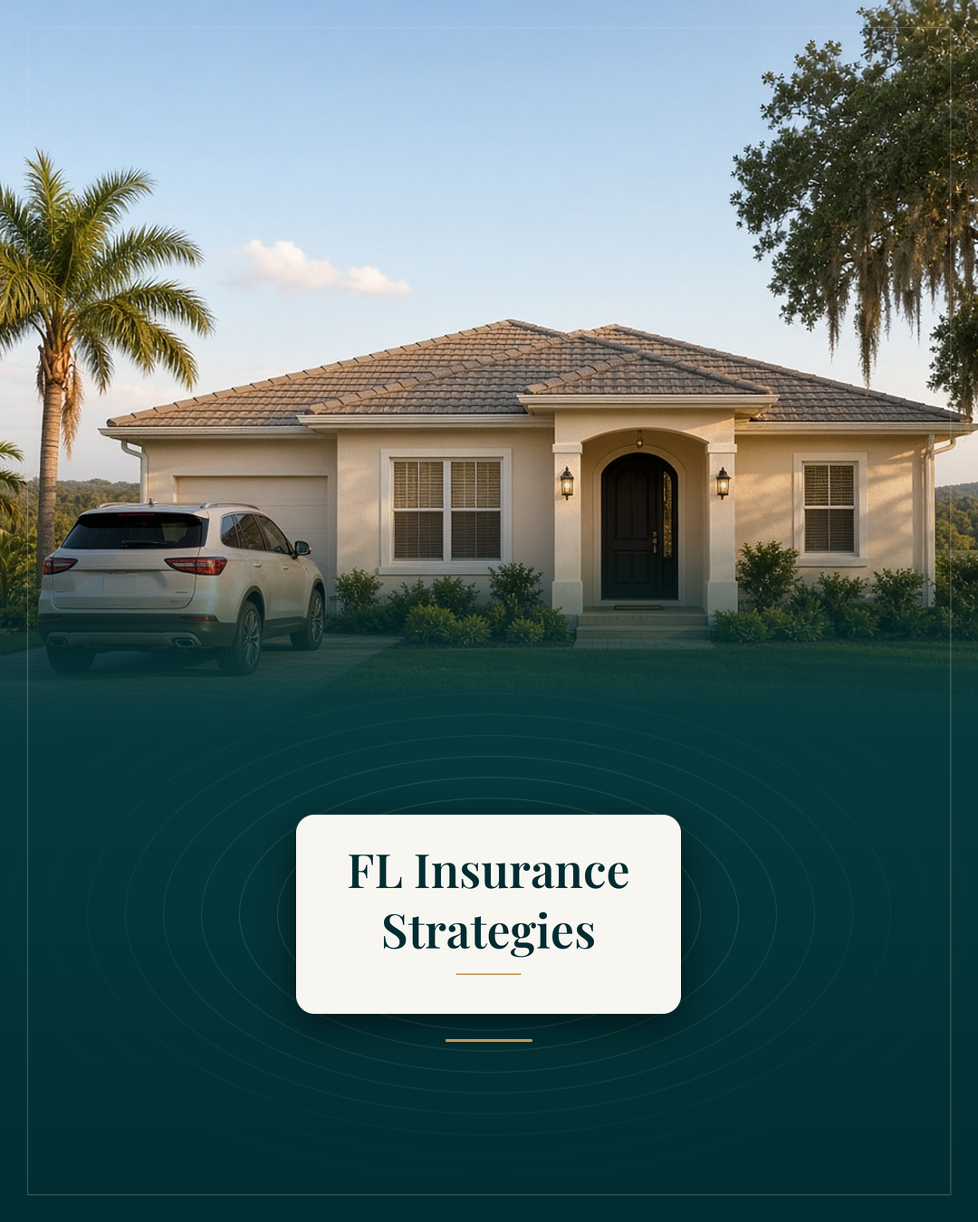 FL Insurance Strategies