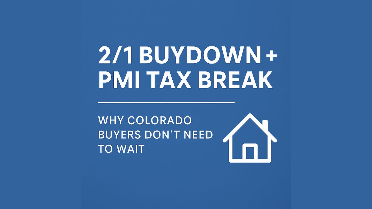 2-1 Buydown + PMI Tax Break