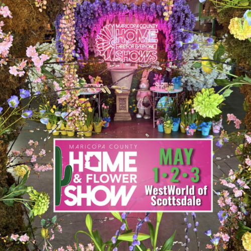 Maricopa County Home & Flower Show Is Back in Scottsdale: Here’s Why Buyers Should Pay Attention