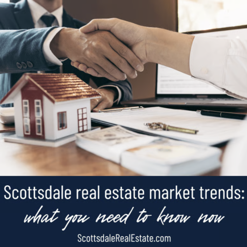 The 2026 Scottsdale Real Estate Market Report: What Buyers and Sellers Need to Know