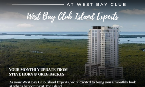 Construction Update: The Island at West Bay Club, a New &hellip;