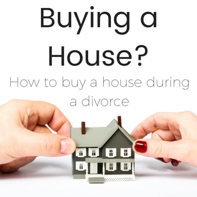 buy house during divorce