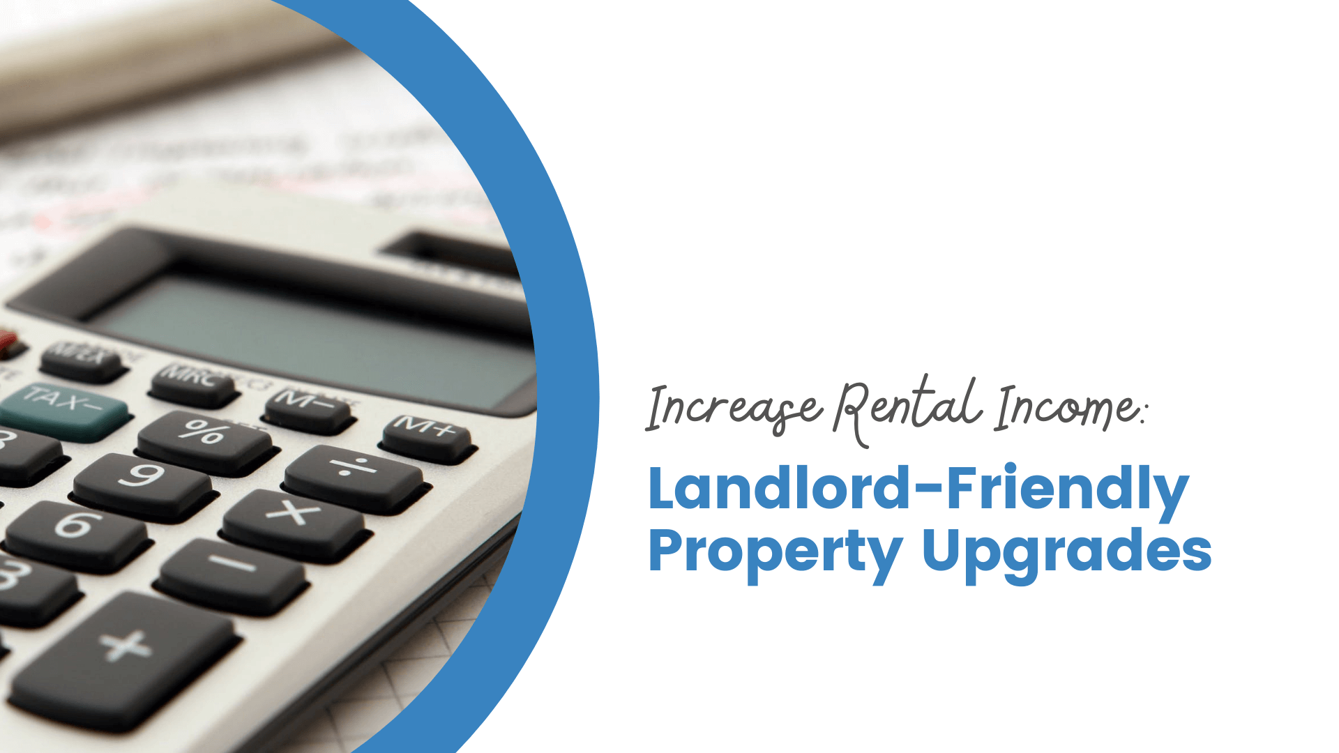 Landlord-Friendly Property Upgrades that will Increase Rental Income - article banner