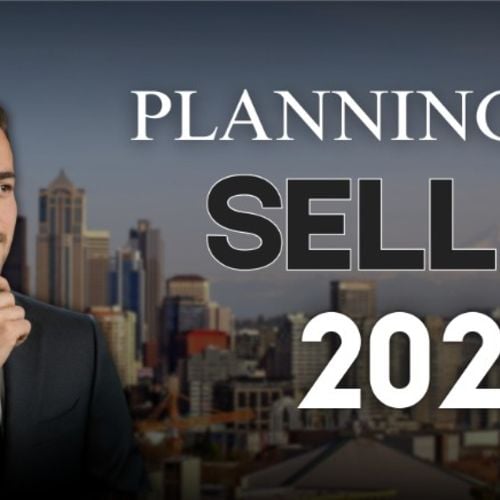 Planning To Sell in 2026 in Seattle, WA?