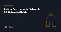 Selling Your Home in Kirkland: …