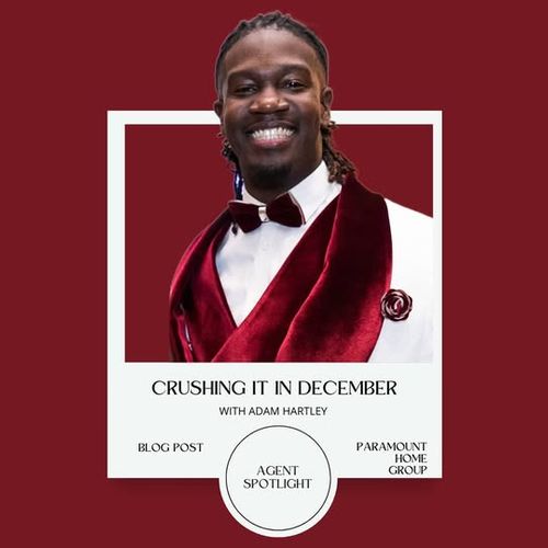 Adam Hartley, Realtor & PHG'S January Agent Spotlight — Paramount Home Group