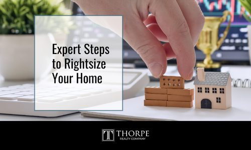 Expert Steps to Rightsize Your Home