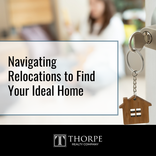 Navigating Relocations to Find Your Ideal Home