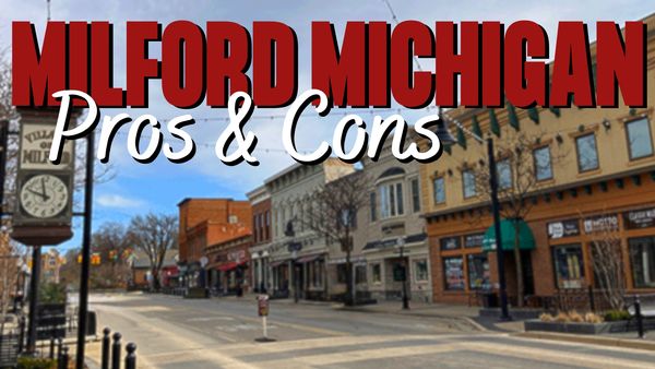 Pros And Cons Of Living In Milford Michigan