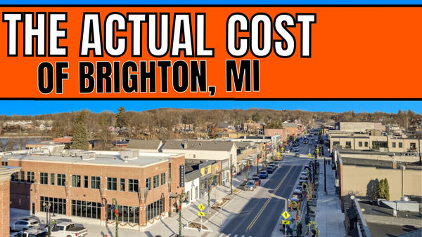 The ACTUAL Cost of Living In Brighton Michigan