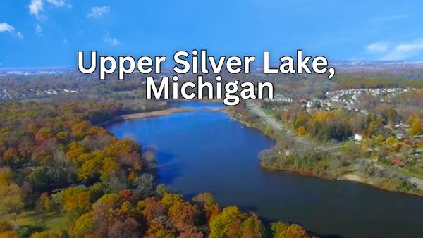 Upper Silver Lake, Michigan: The Ultimate Guide