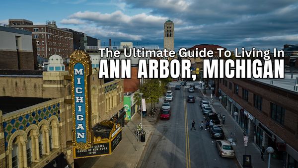 Living in Ann Arbor: A Comprehensive Guide
