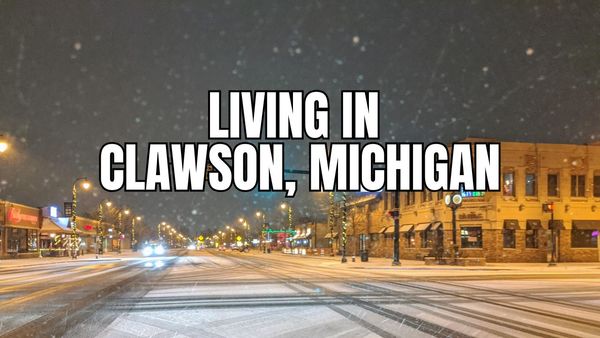 Clawson, Michigan: What It’s Like to Live Here &hellip;