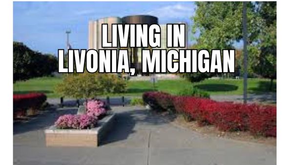 Livonia, Michigan Living Guide: Housing Market, Schools, Safety &hellip;