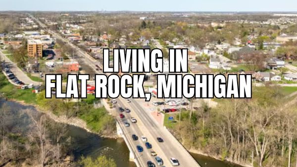 Flat Rock, Michigan: What It’s Like to Live &hellip;