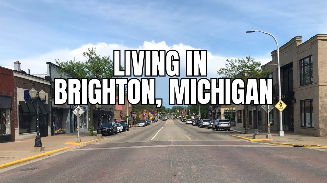 Brighton, Michigan: What It’s Like to Live Here (Cost, Commute, Community & More)
