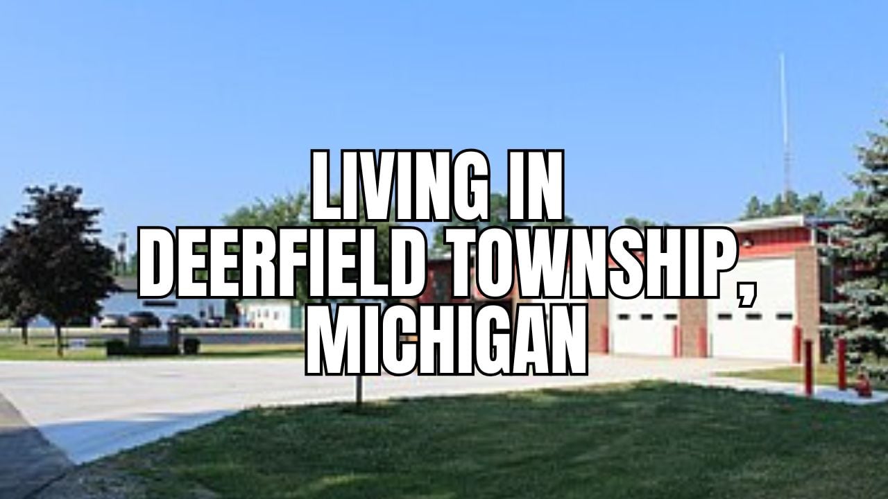 Moving to Deerfield Township (Livingston County), Michigan? What to Know About Homes, Schools, Commutes & Lifestyle