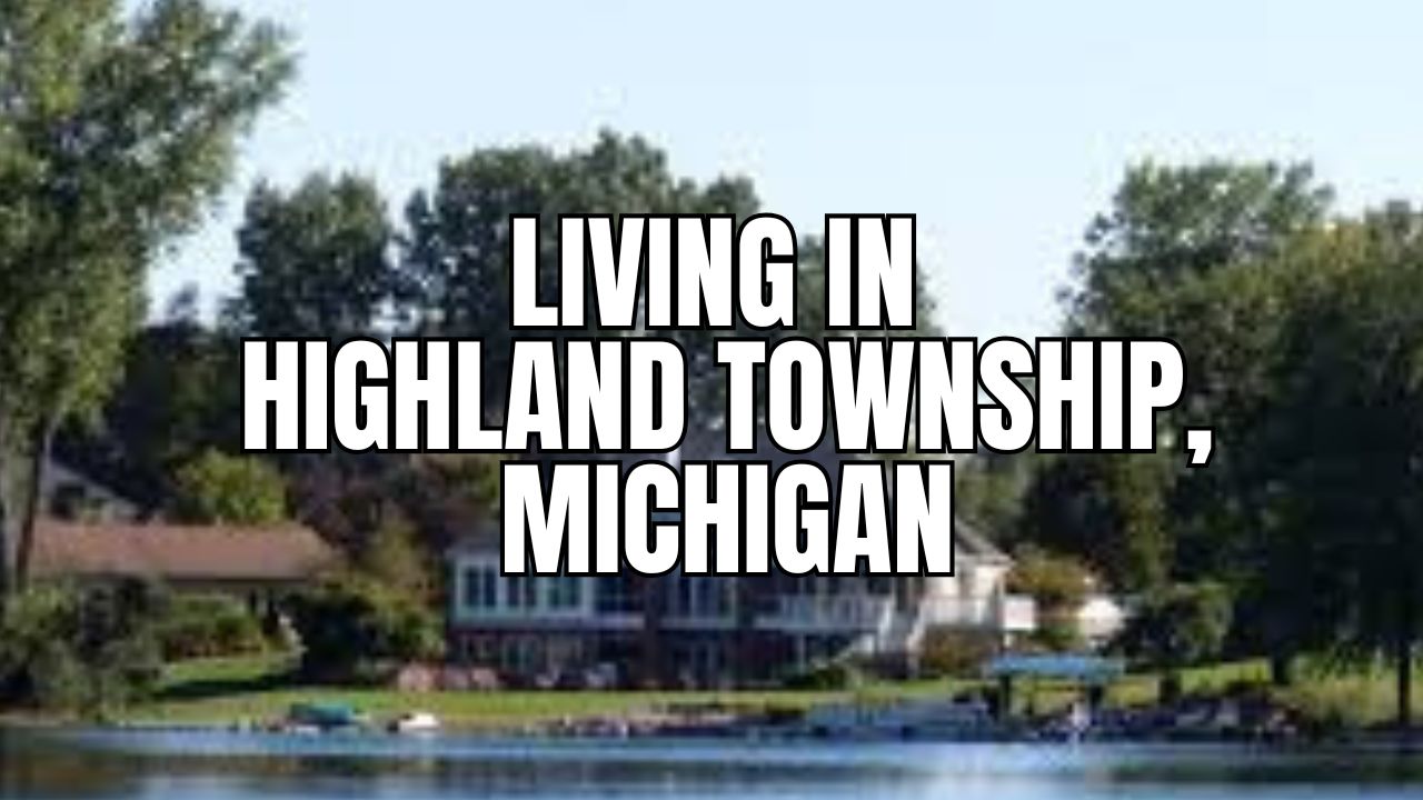 Highland Township (Oakland County), Michigan: Best Neighborhood Pockets + Pros/Cons for Newcomers — Should You Move Here?