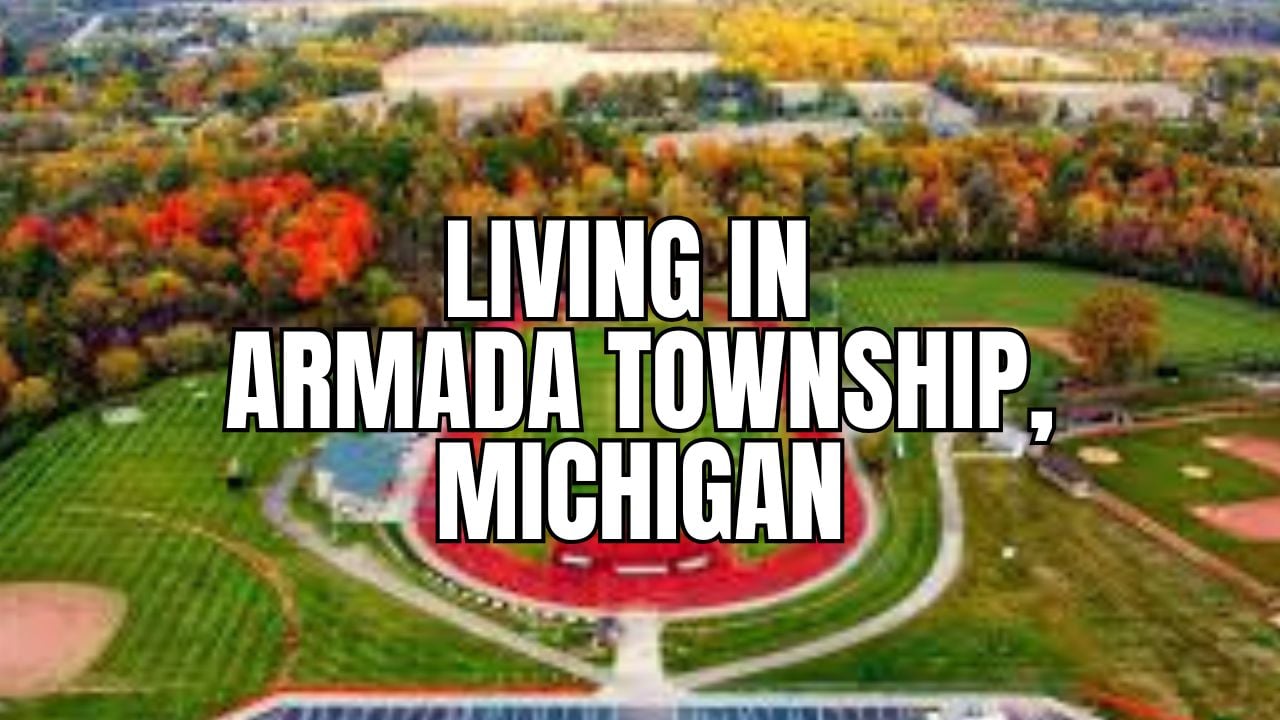 Armada Township, Michigan Relocation Guide: Vibe, Housing, Amenities & Daily Life