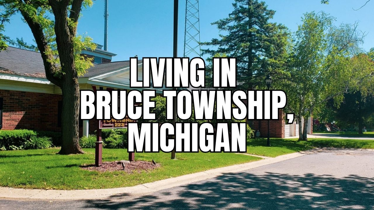 Before You Move to Bruce Township (Macomb County), Michigan: The Stuff Locals Wish You Knew