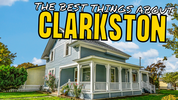 The BEST Things About Living In Clarkston Michigan