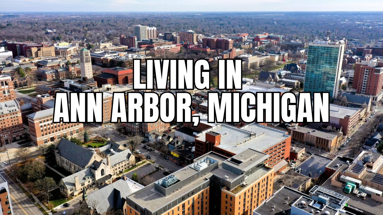 Ann Arbor, Michigan Living Guide: Housing Market, Schools, Safety & Weekend Fun