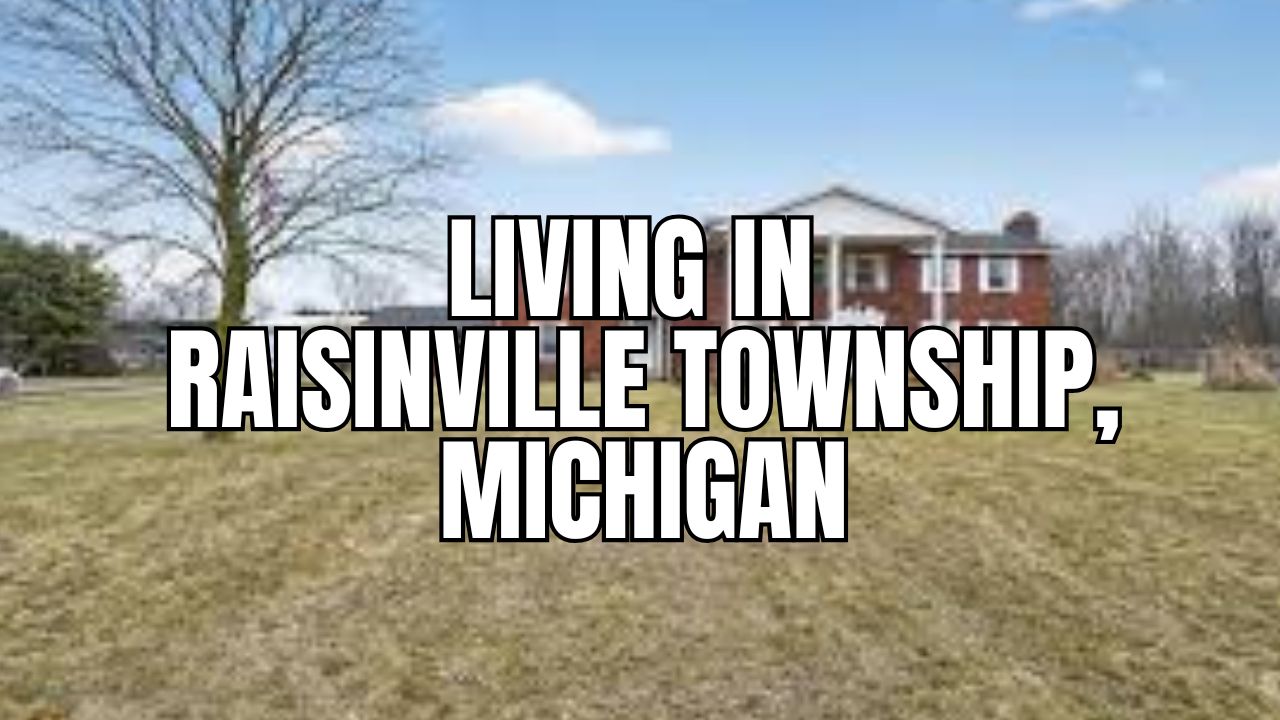 Living in Raisinville Township, Michigan: Pros, Cons, Cost of Living & Real Estate Snapshot