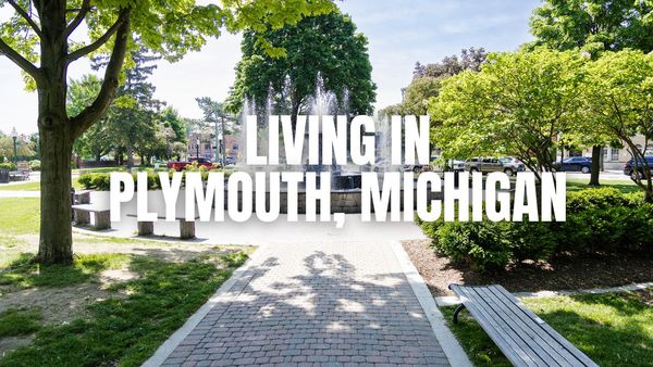 Moving to Plymouth, Michigan? What to Know About &hellip;
