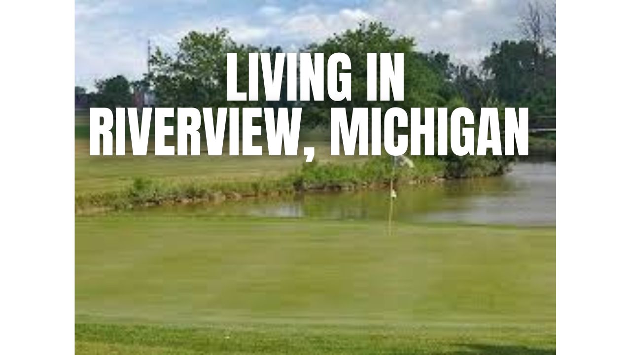 The Truth About Riverview, Michigan: Neighborhoods, Prices, Taxes &hellip;