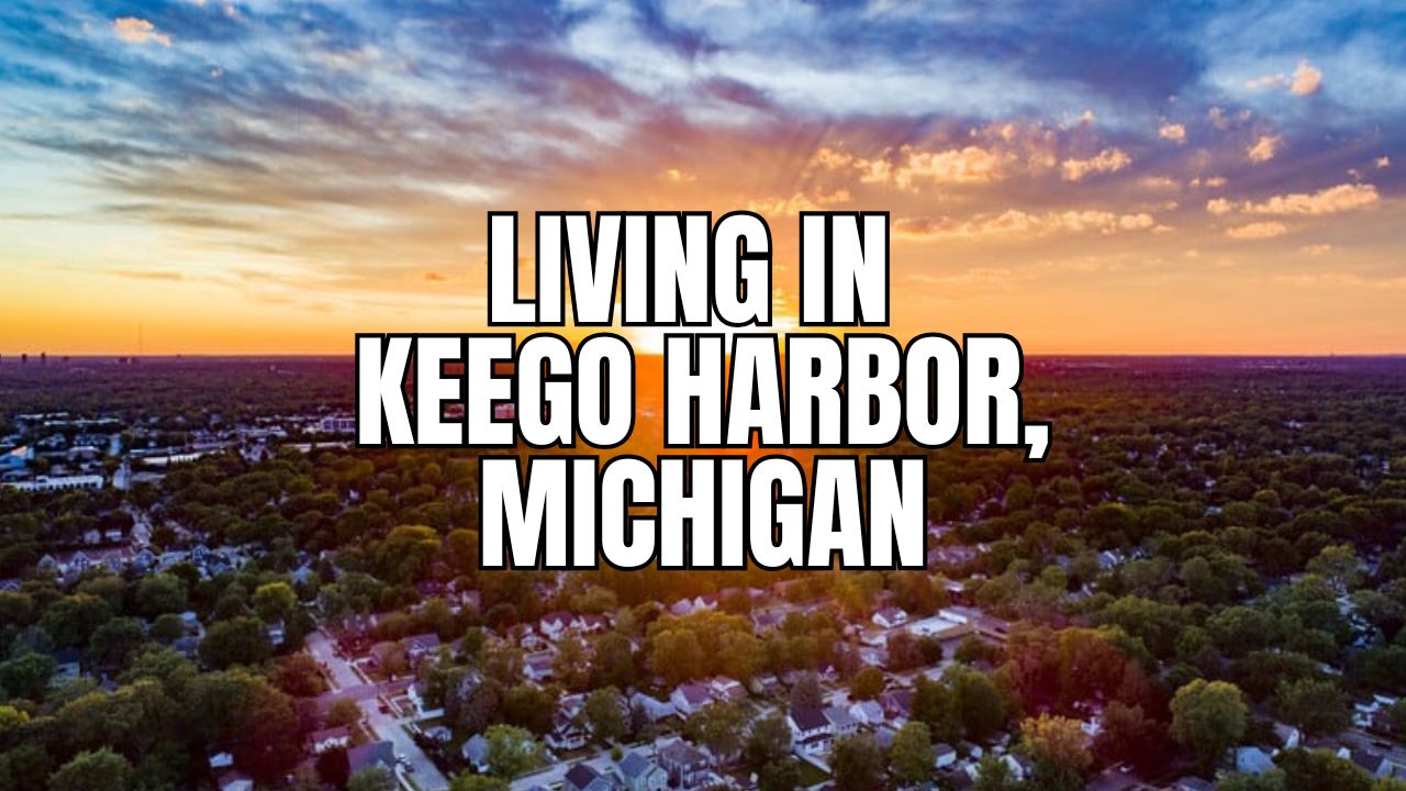 Is Keego Harbor, Michigan a Good Place to Live? The Honest Local Breakdown
