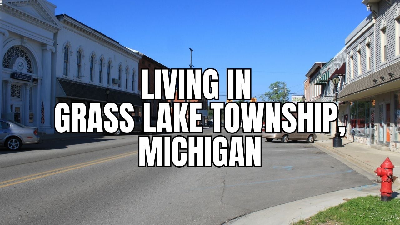 Grass Lake Township, Michigan: Best Neighborhood Pockets + Pros/Cons for Newcomers — Should You Move Here?