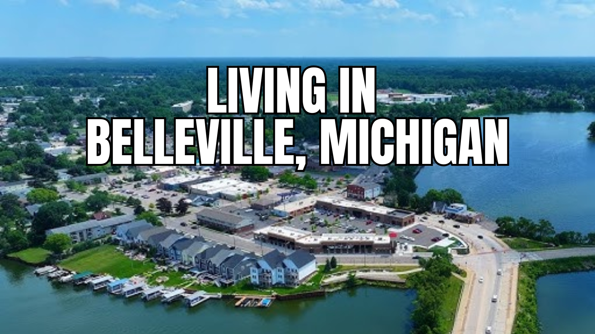 Living In BELLEVILLE, Michigan