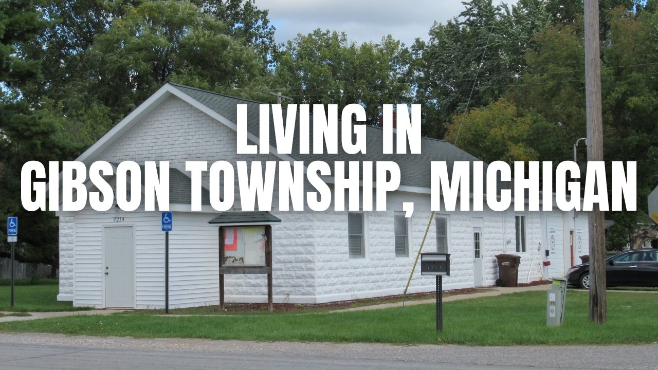 Is Gibson Township, Michigan a Good Place to Live? The Honest Local Breakdown