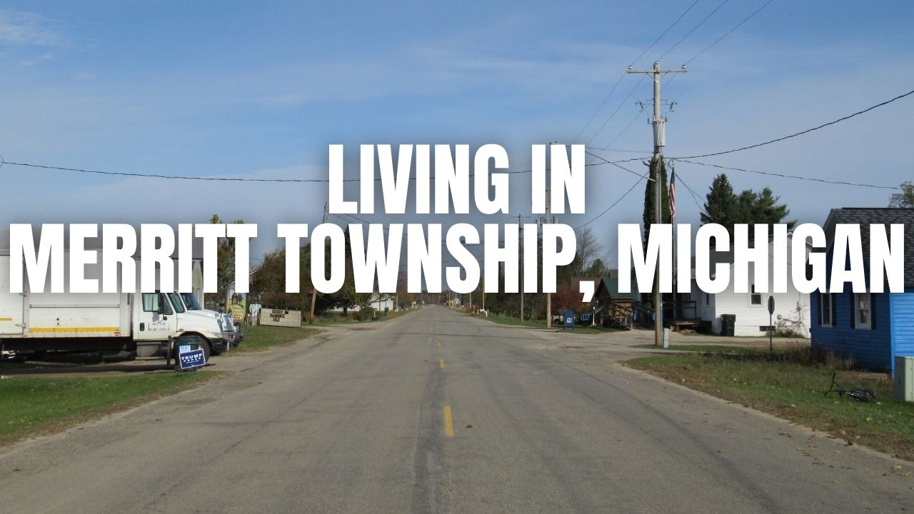Before You Move to Merritt Township, Michigan: The Stuff Locals Wish You Knew