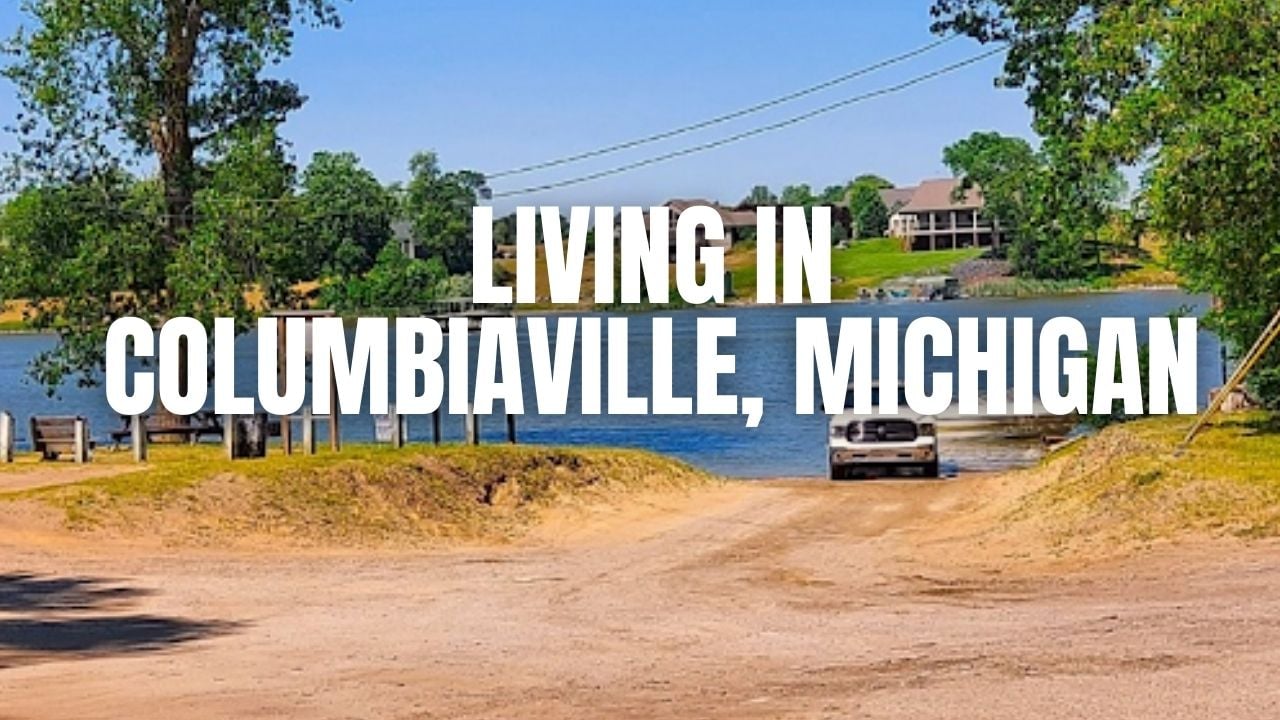 Thinking About Columbiaville, Michigan? A Practical (and Slightly Funny) Guide