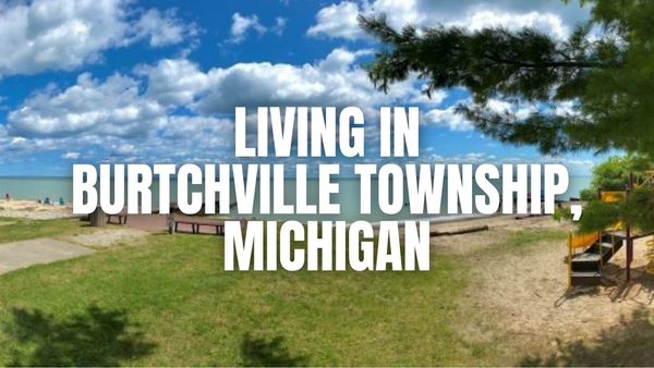 Thinking About Burtchville Township, Michigan? A practical guide