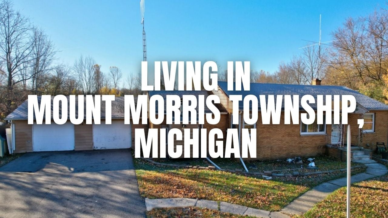 The Truth About Mount Morris Township, Michigan: Neighborhoods, Prices, Taxes & Things To Do
