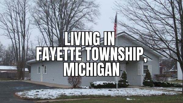 Fayette Township, Michigan: Best Neighborhood Pockets + Pros/Cons &hellip;