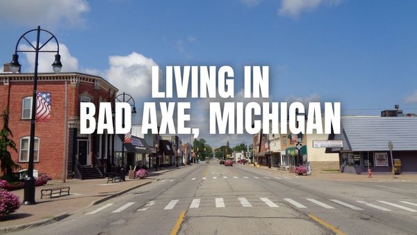 Moving to Bad Axe, Michigan? What to Know &hellip;