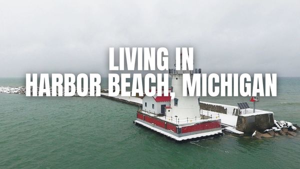 Is Harbor Beach, Michigan a Good Place to &hellip;