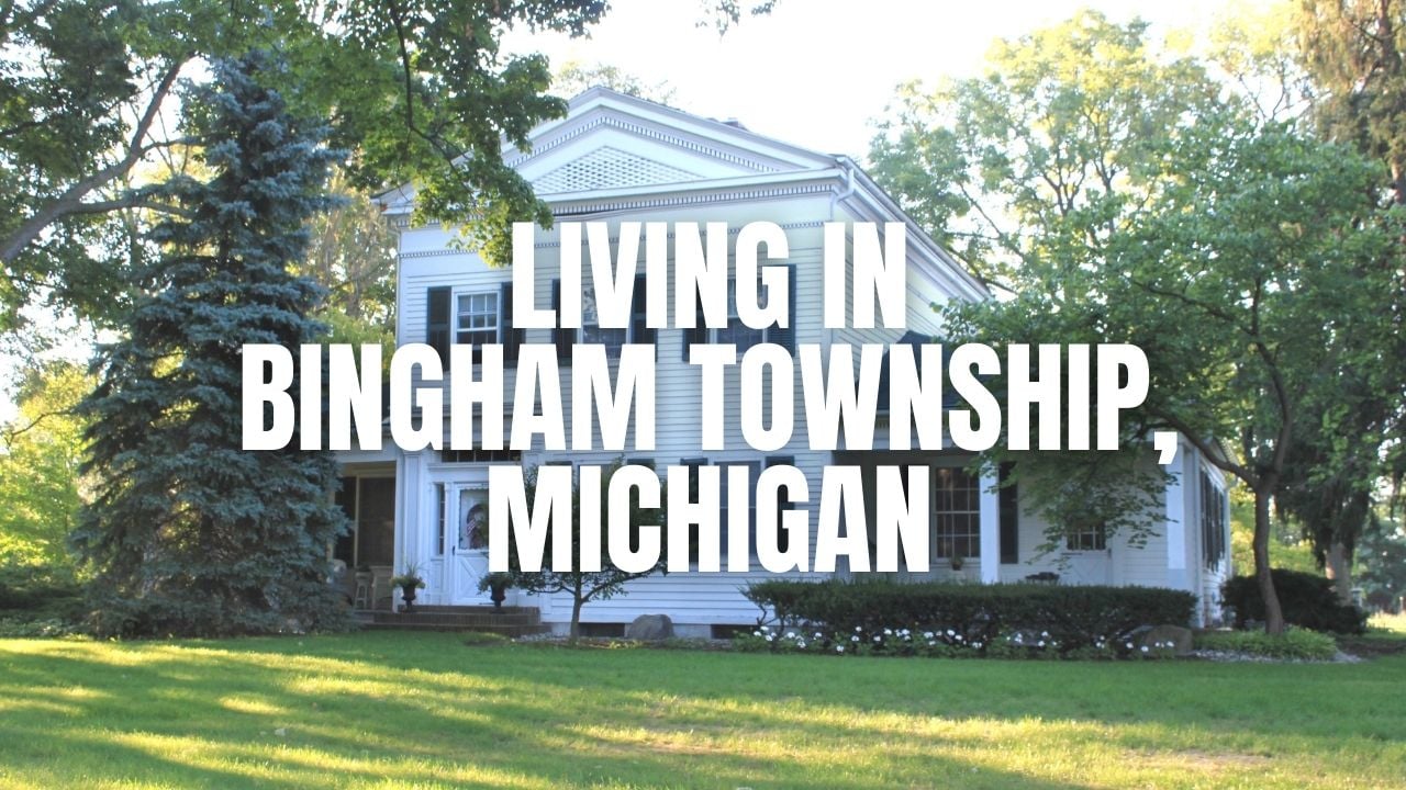 The Truth About Bingham Township (Huron County), Michigan: Neighborhoods, Prices, Taxes & Things To Do
