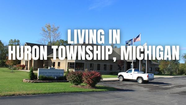 Is Huron Township (Huron County), Michigan a Good &hellip;