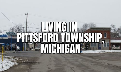 Is Pittsford Township, Michigan a Good Place to &hellip;