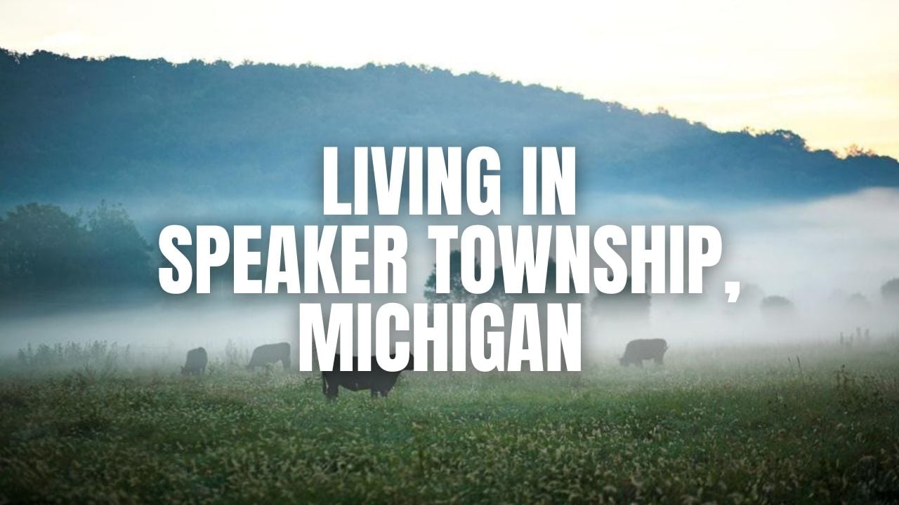 Speaker Township, Michigan Living Guide: The Ultim&hellip;