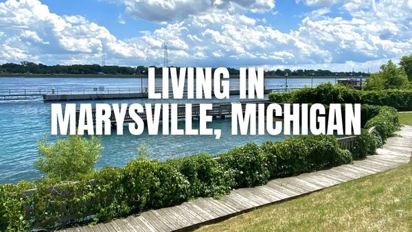 Moving to Marysville, Michigan? What to Know About &hellip;