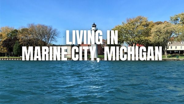 Is Marine City, Michigan a Good Place to &hellip;