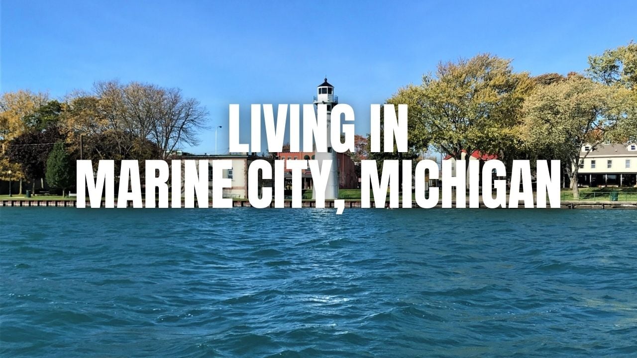 Is Marine City, Michigan a Good Place to Live? The Honest Local Breakdown