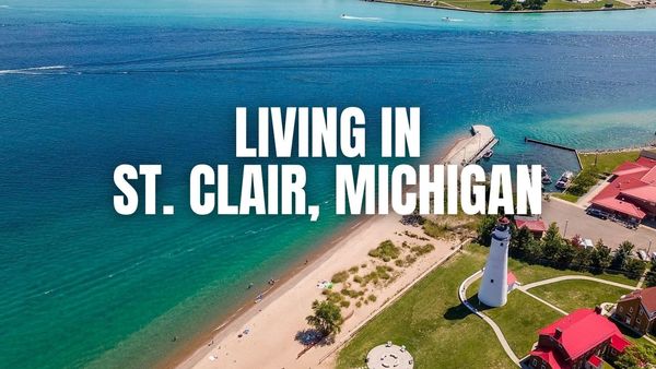 Before You Move to St. Clair, Michigan: The &hellip;