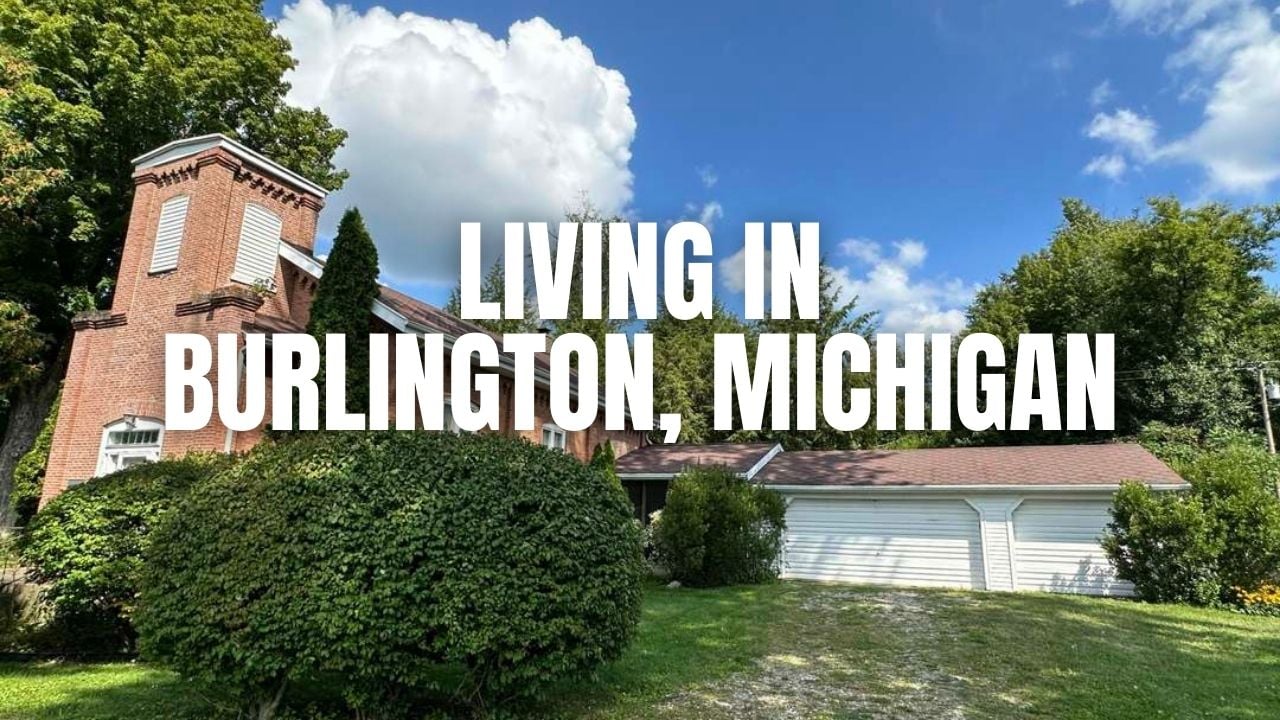 Before You Move to Burlington, Michigan: The Stuff &hellip;