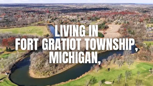 Fort Gratiot Township, Michigan: Best Neighborhood Pockets + &hellip;